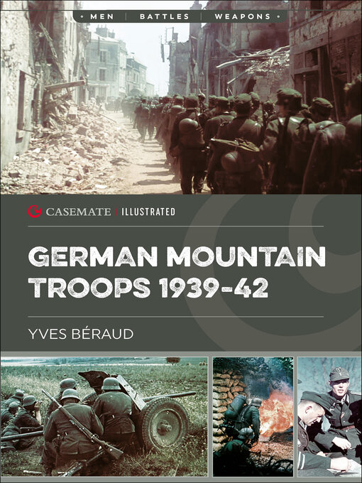 Title details for German Mountain Troops, 1939–42 by Yves Béraud - Available